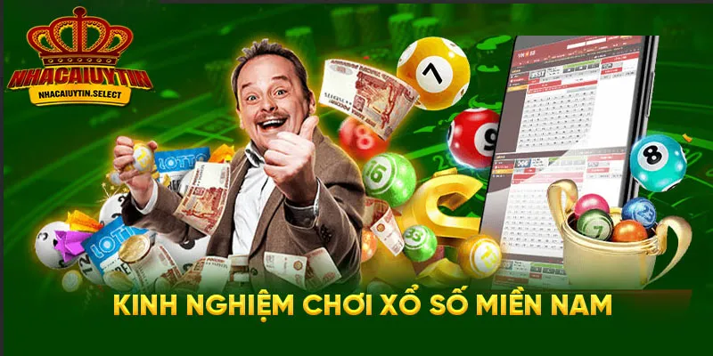 Kinh nghiệm chơi xổ số miền Nam từ chuyên gia